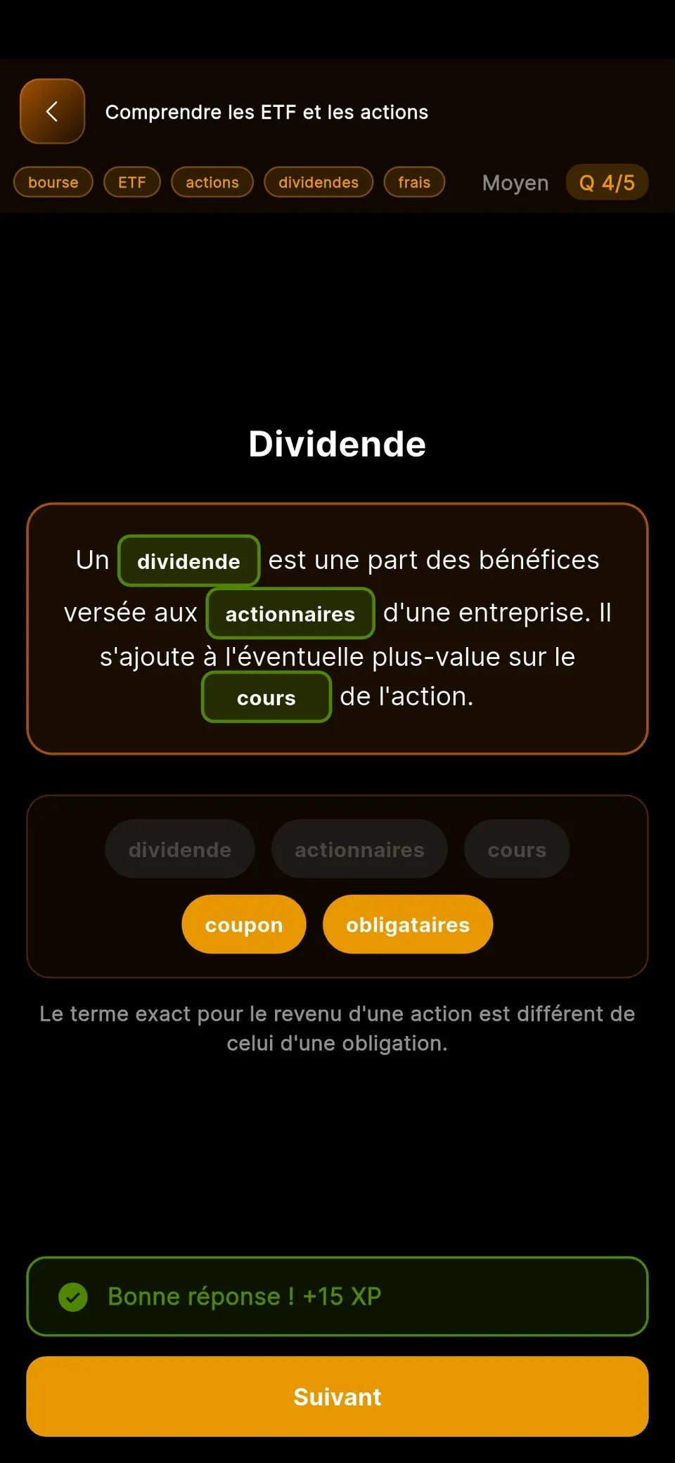 Mini-jeu Texte à trous « Dividende » : les mots dividende, actionnaires et cours complètent la phrase ; coupon et obligataires restent de côté.